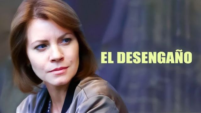 El Desengaño