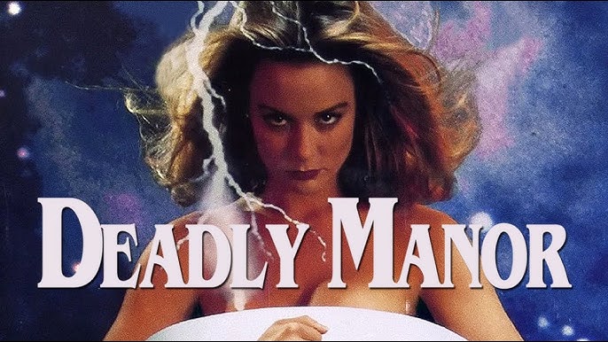 Deadly Manor