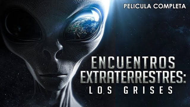 Encuentros Extraterrestres - Los Grises