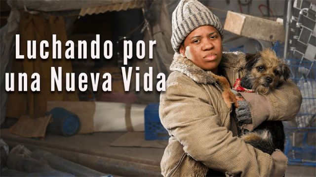 Luchando por una Nueva Vida