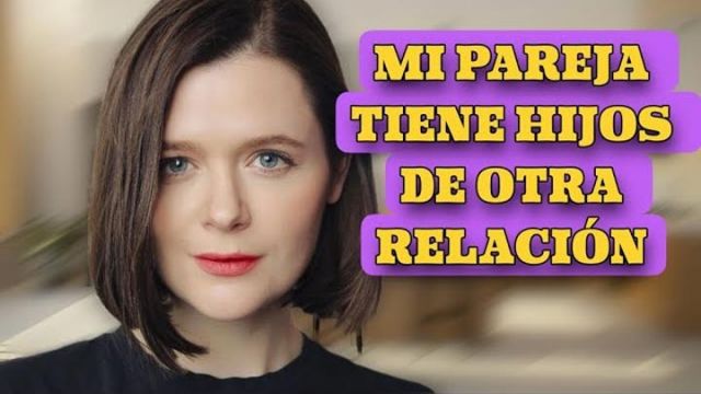 Hijos de Otra Relación