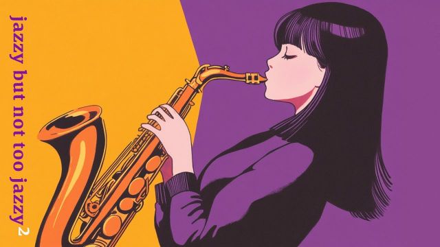 Jazzy pero no demasiado jazzy 2