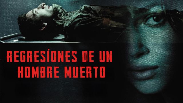 Regresiones de un Hombre Muerto